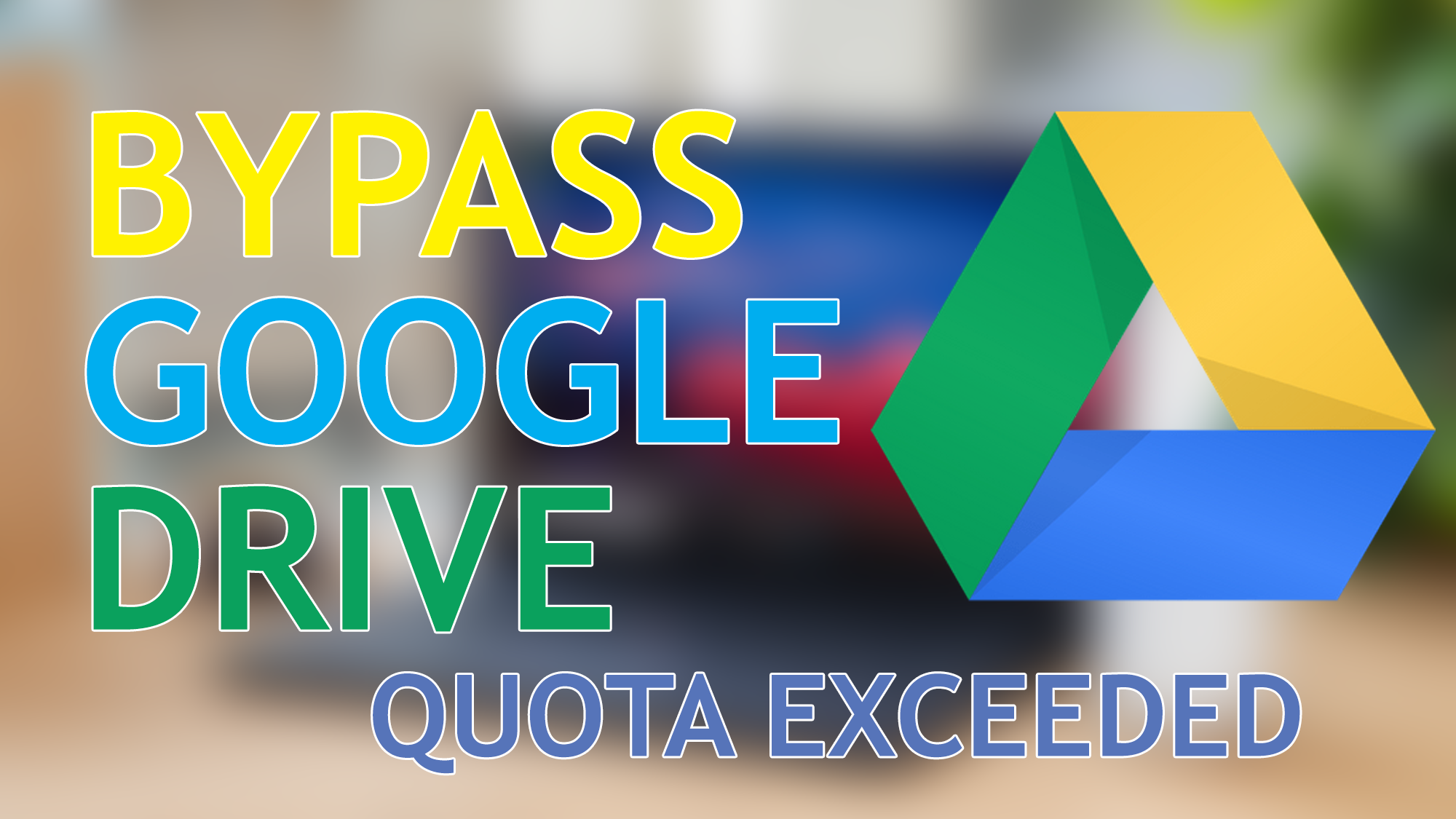 fix-google-drive-download-limit-quota-exceeded-error-updated-method