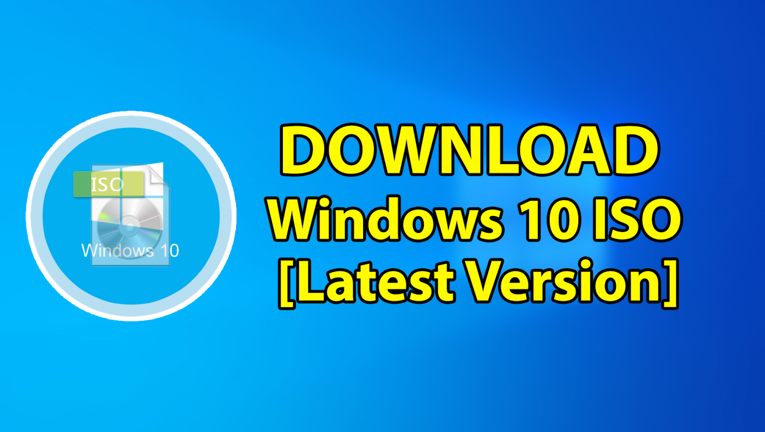 How to Download Windows 10 ISO File [Latest Version] TechSpite