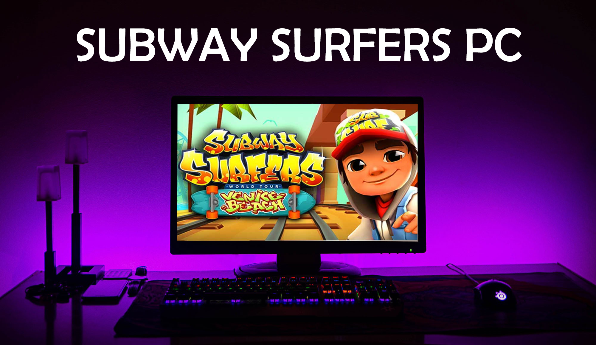 Subway Surfers Game Free Download for PC (Setup) - Ultra Compressed